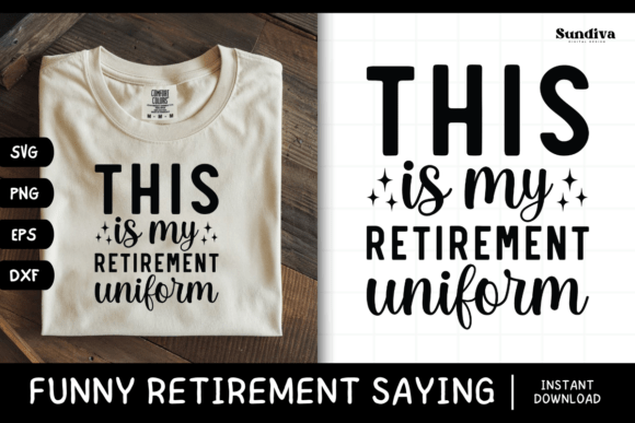 Funny Retirement Quote SVG 10: Graphics for Crafts & Gifts
