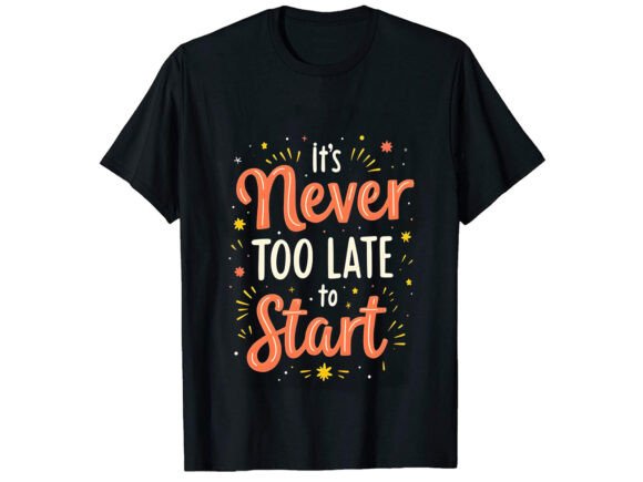 It s Never Motivation T- Shirt Design Graphics Review