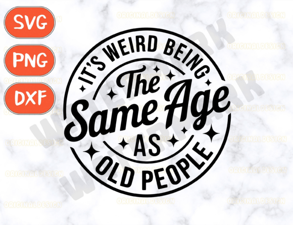 It's Weird Being the Same Age as Old