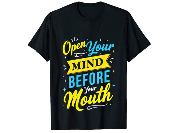 Open Your Motivational T-Shirt Design: Premium Graphics for Branding