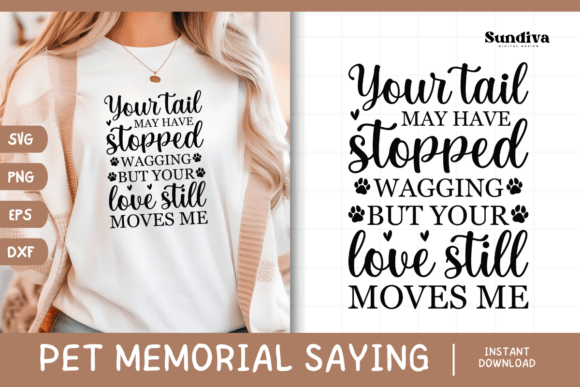 Pet Memorial Quote SVG 27 for Crafts and Graphics