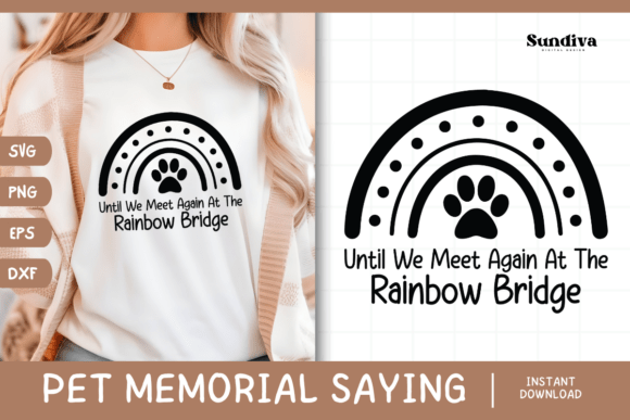 Pet Memorial Quote SVG 6 for Graphics and Crafts Publishing